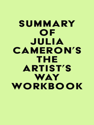 cover image of Summary of Julia Cameron's the Artist's Way Workbook